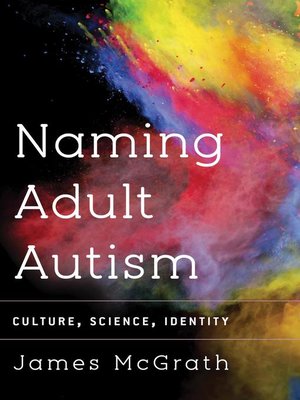 cover image of Naming Adult Autism